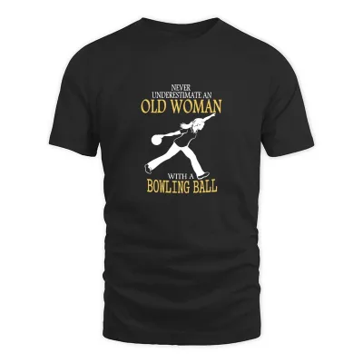 Men's Black Never Underestimate An Old Woman With A Bowling Ba T-Shirt