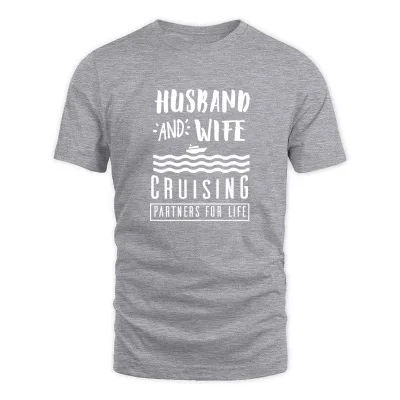 Men's Grey Husband And Wife Cruising Partners For Life T-Shirt