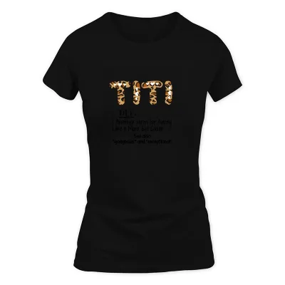 Women's Black Titi Definition Best Aunt Ever Gift For Grandma T-Shirt